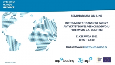 Seminarium pt. „Instrumenty finansowe Tarczy Antykryzysowej Agencji Rozwoju Przemysłu S.A. dla firm”, 11 czerwca 2021 r.